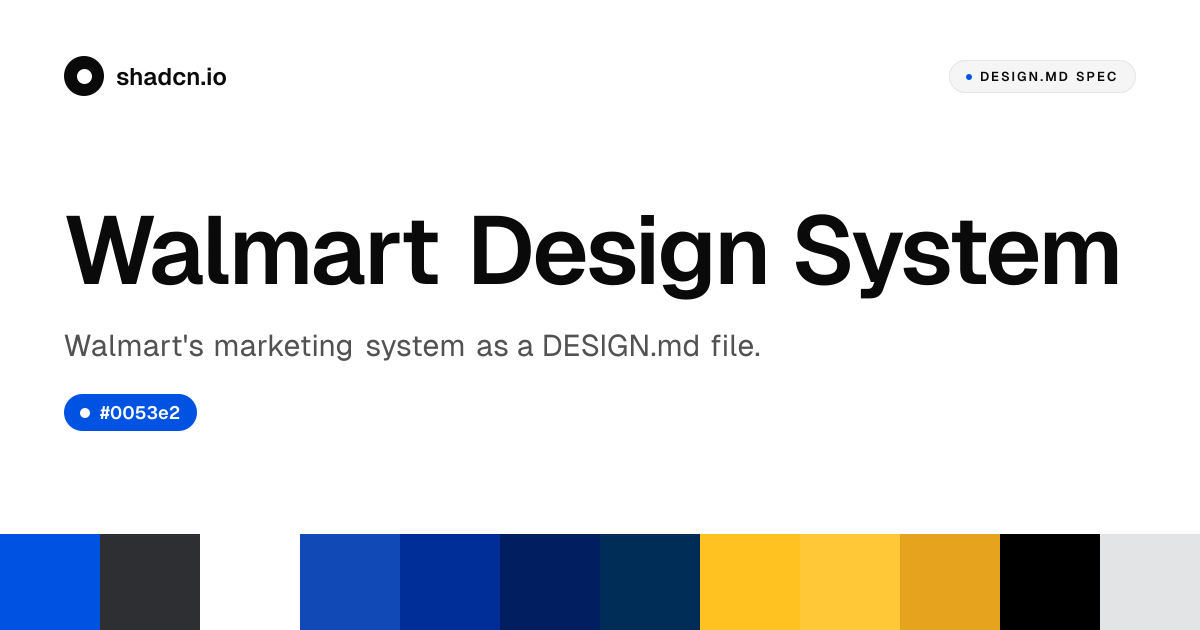 Walmart Design System for React — Walmart Blue #0053e2, Spark Yellow ...