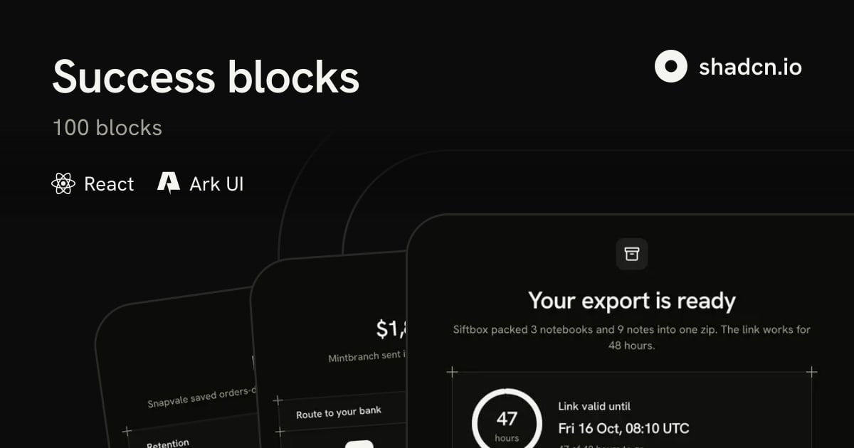 Ark UI Success Blocks: 100 shadcn Success Sections
