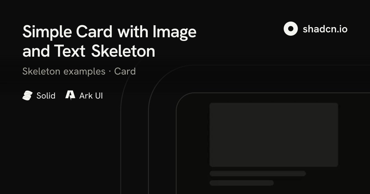 Simple Card with Image and Text Skeleton for Solid