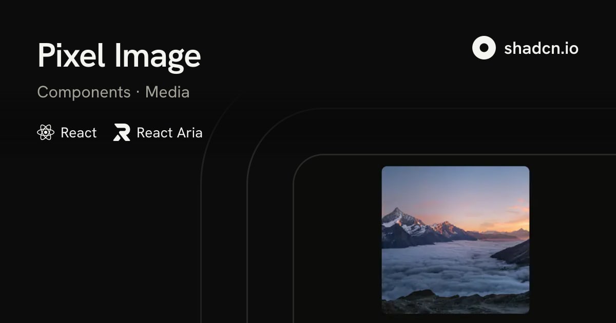 Pixel Image Reveal for React Aria: A Mosaic Fade-In