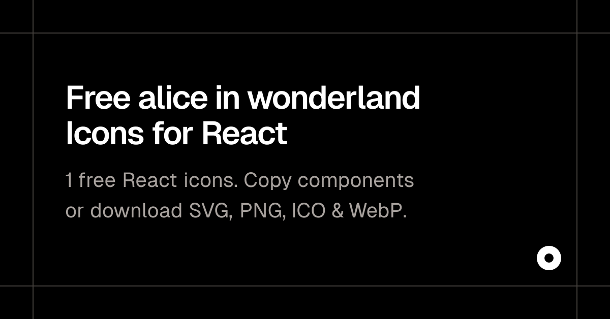 Free alice in wonderland Icons for React