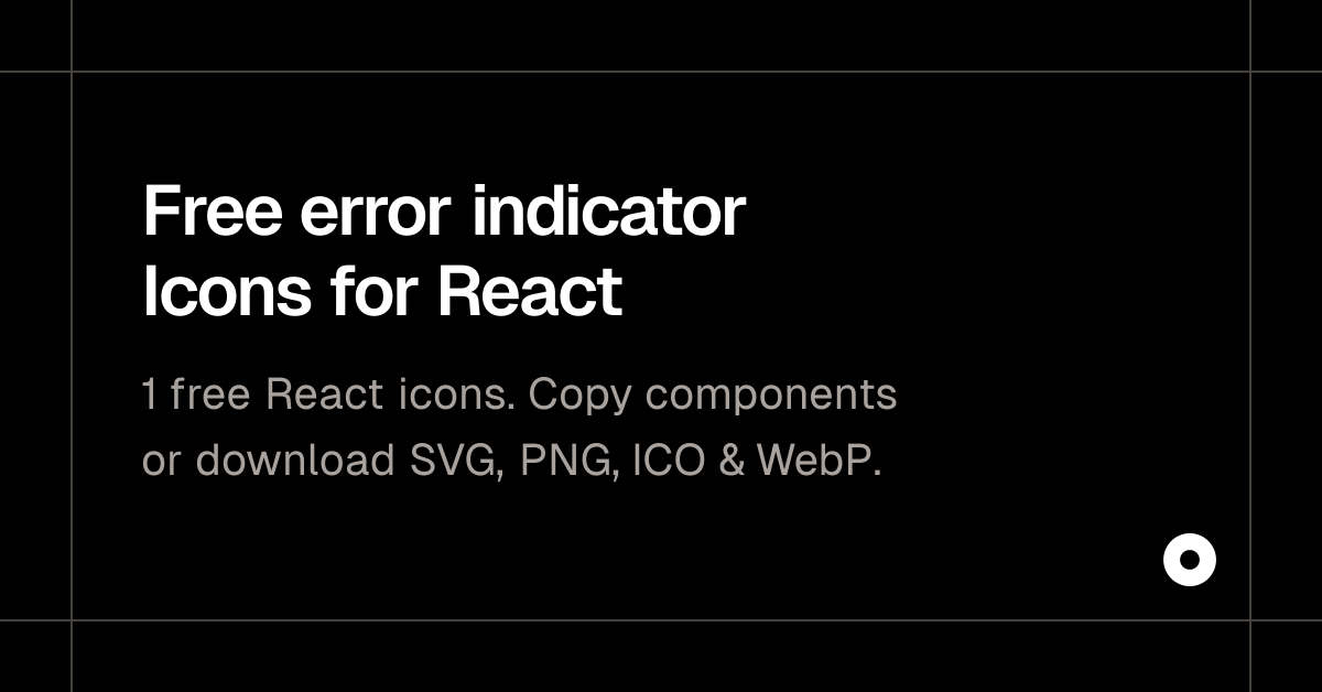 Free error indicator Icons for React