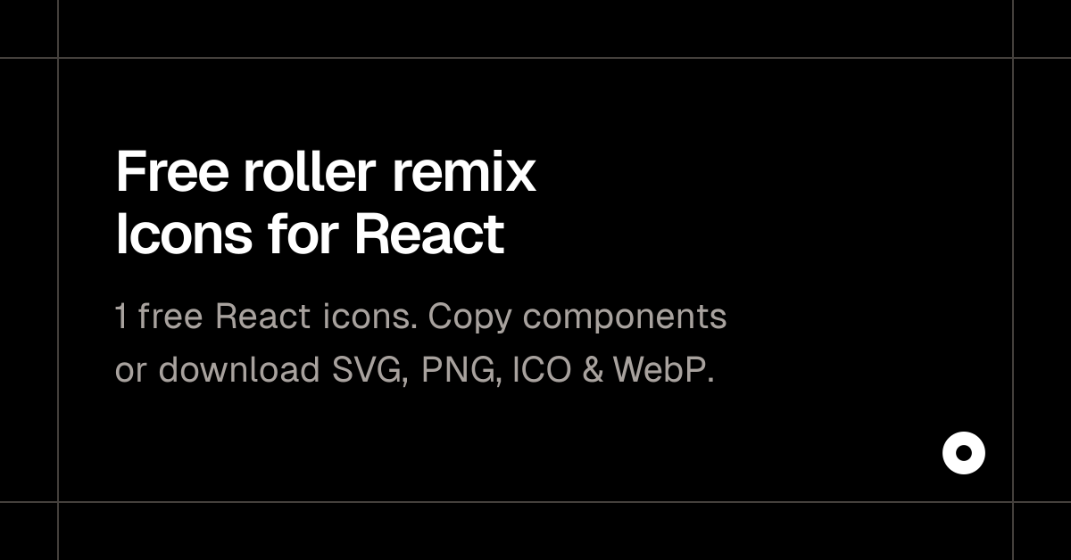 Free roller remix Icons for React