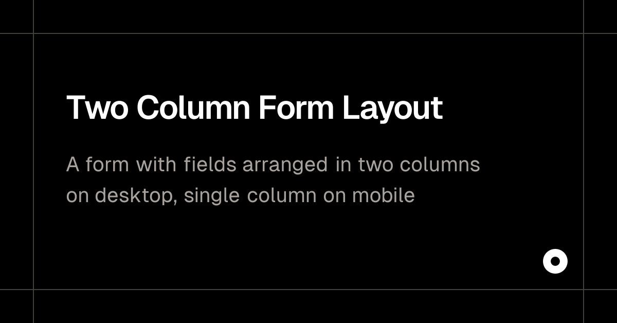 Two Column Form Layout