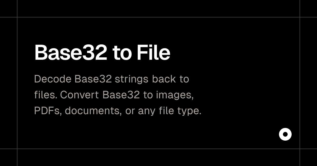 Base32 to File