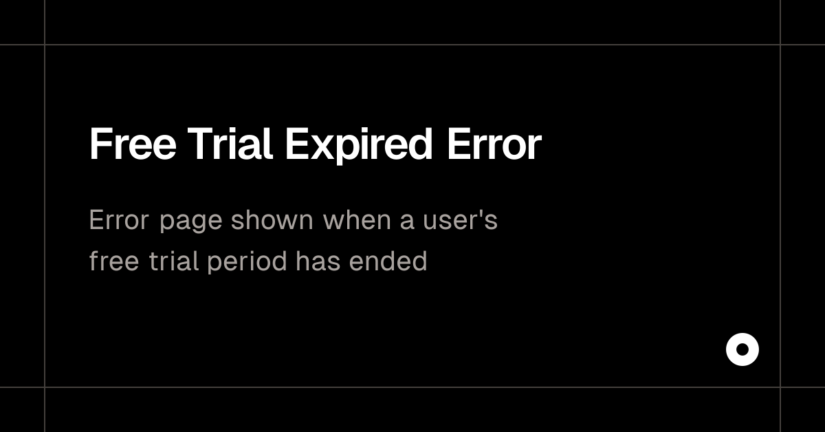 Free Trial Expired Error — Live Preview
