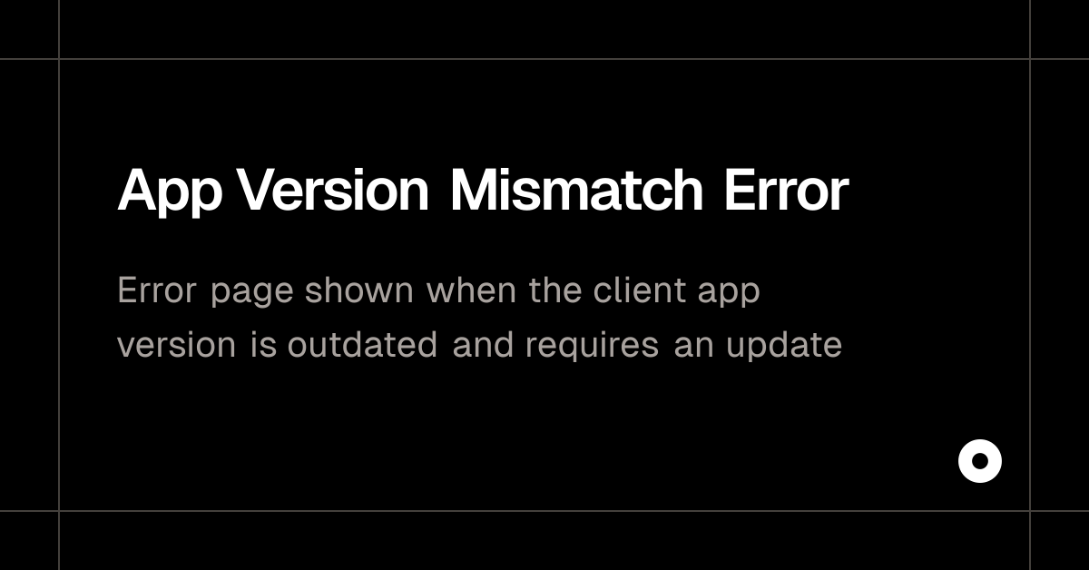 App Version Mismatch Error — Live Preview