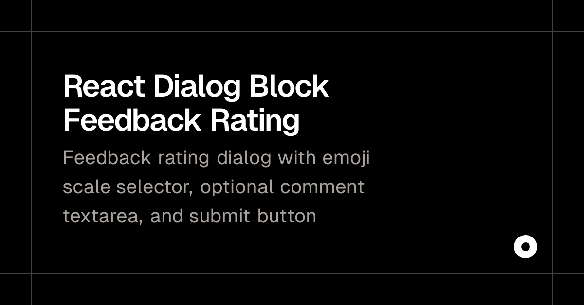 React Dialog Block Feedback Rating