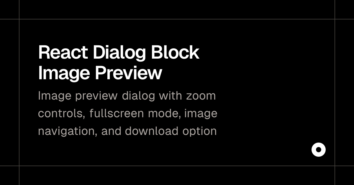 React Dialog Block Image Preview