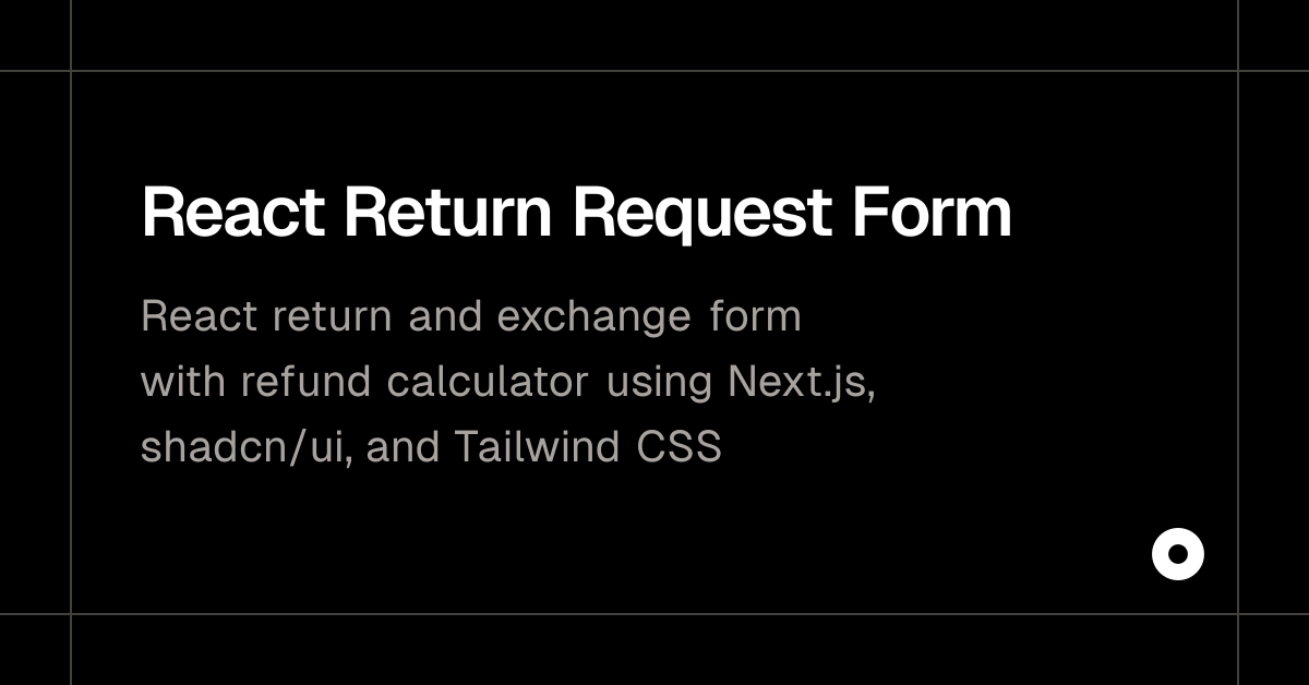 React Return Request Form