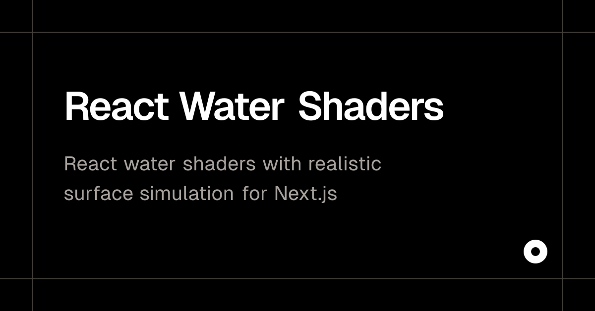 React Water Shaders