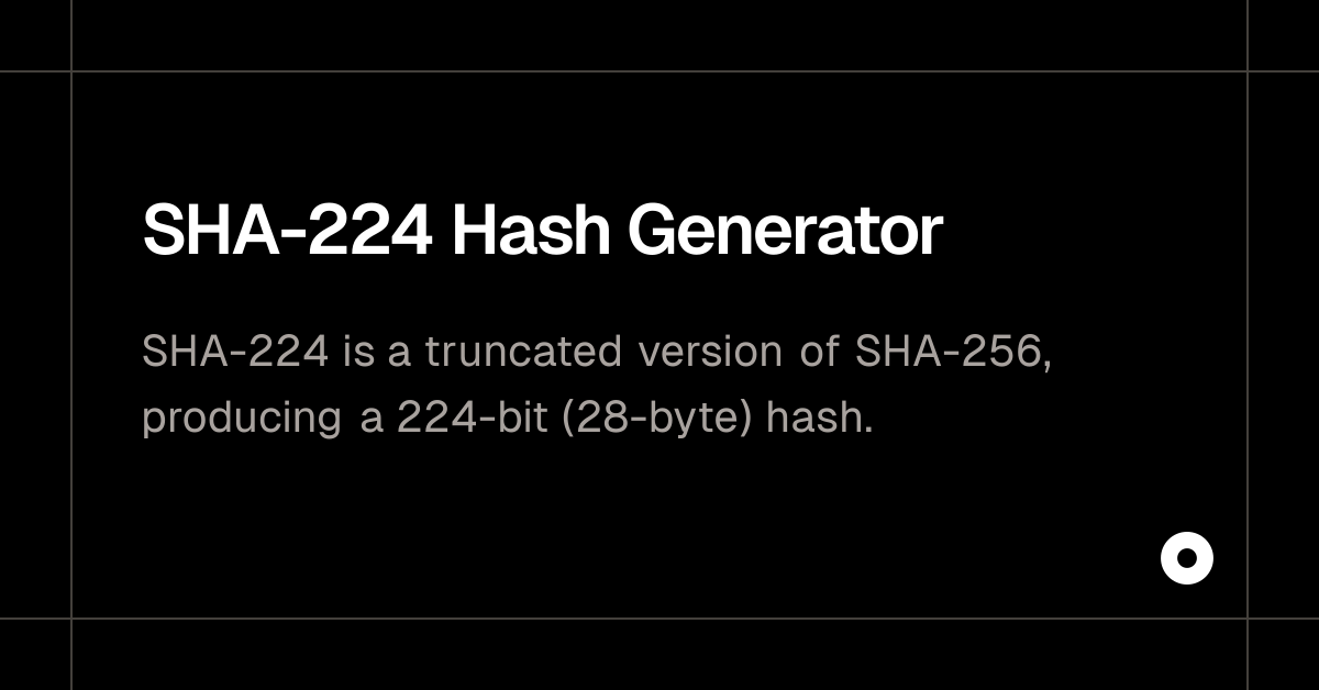 SHA-224 Hash Generator