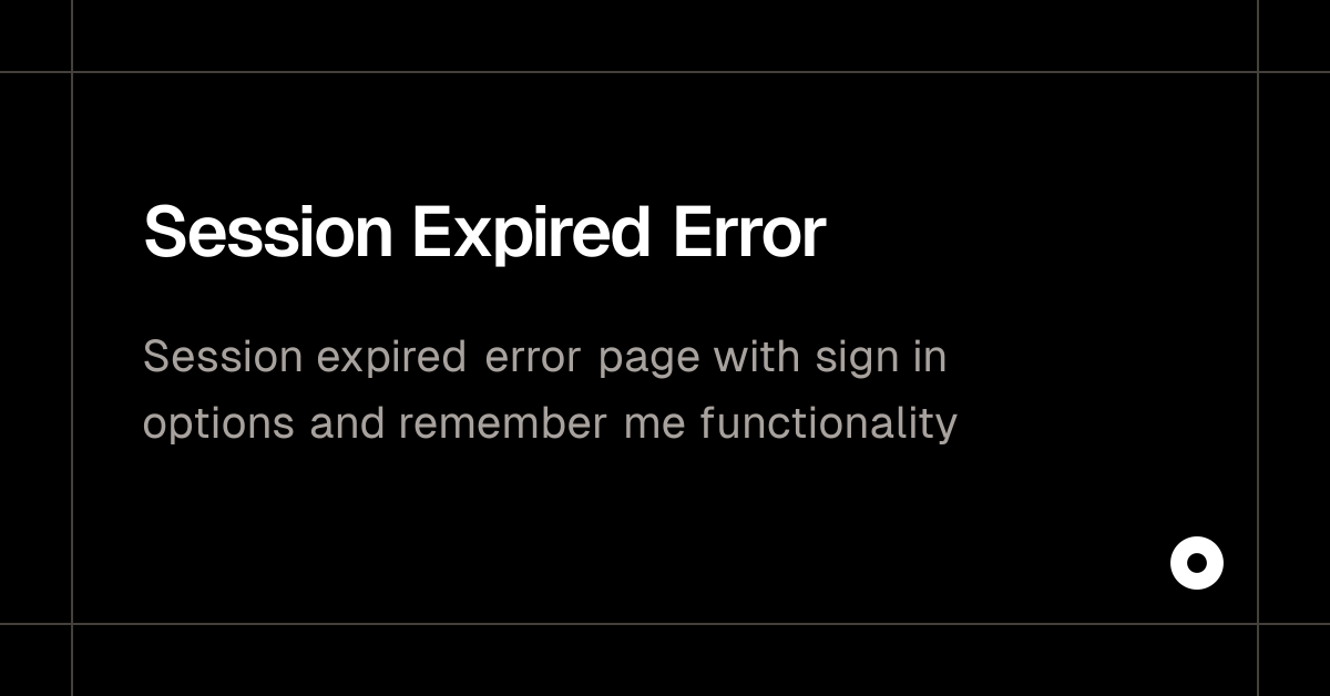 Session Expired Error — Live Preview