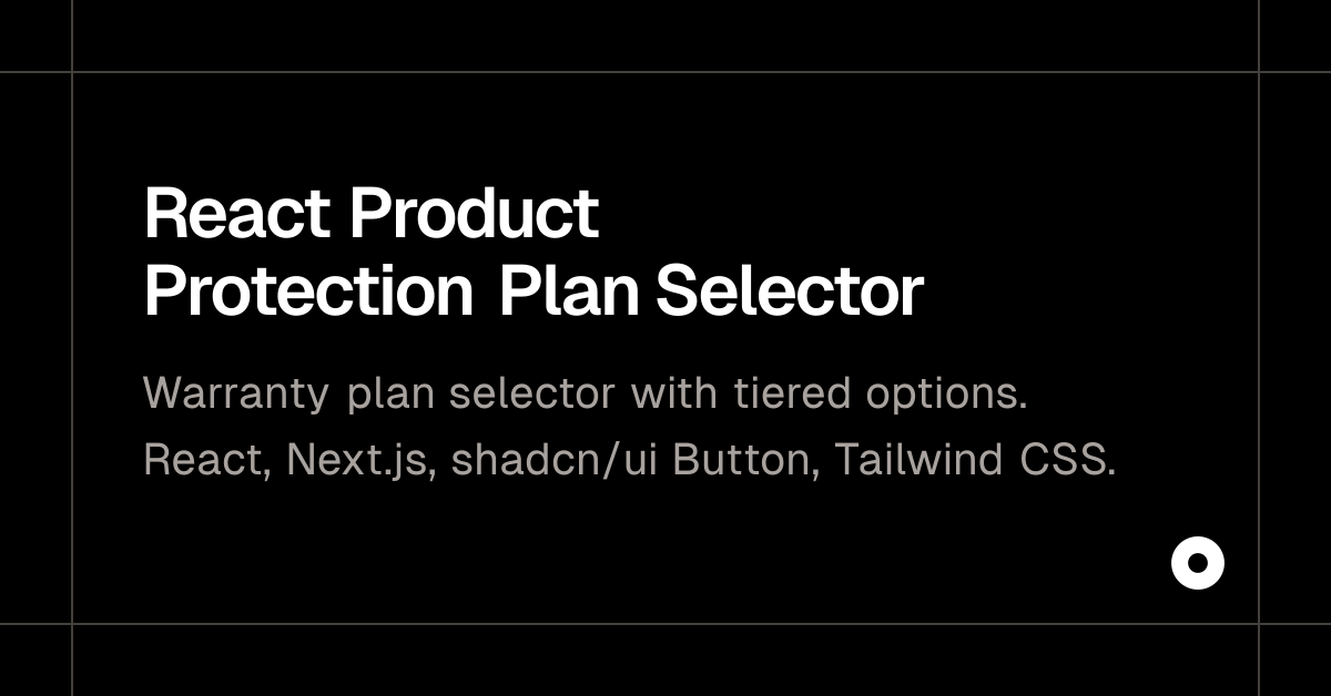 React Product Protection Plan Selector