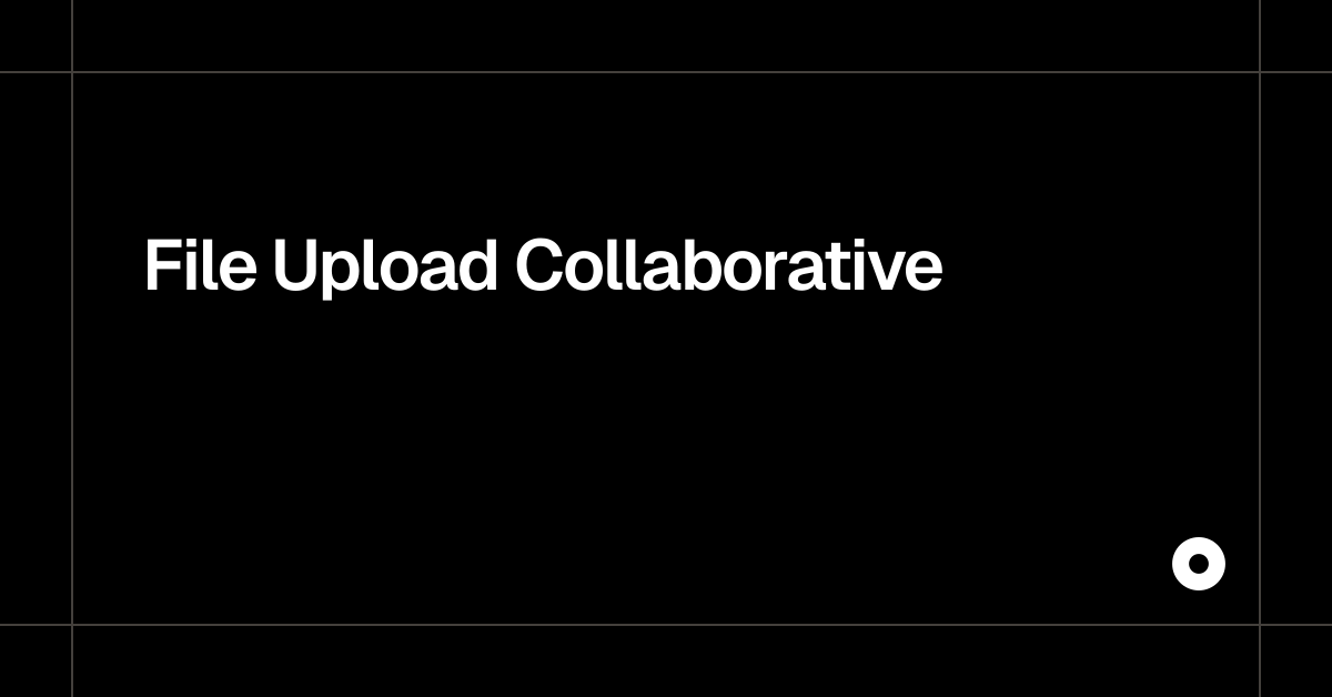 File Upload Collaborative — Live Preview