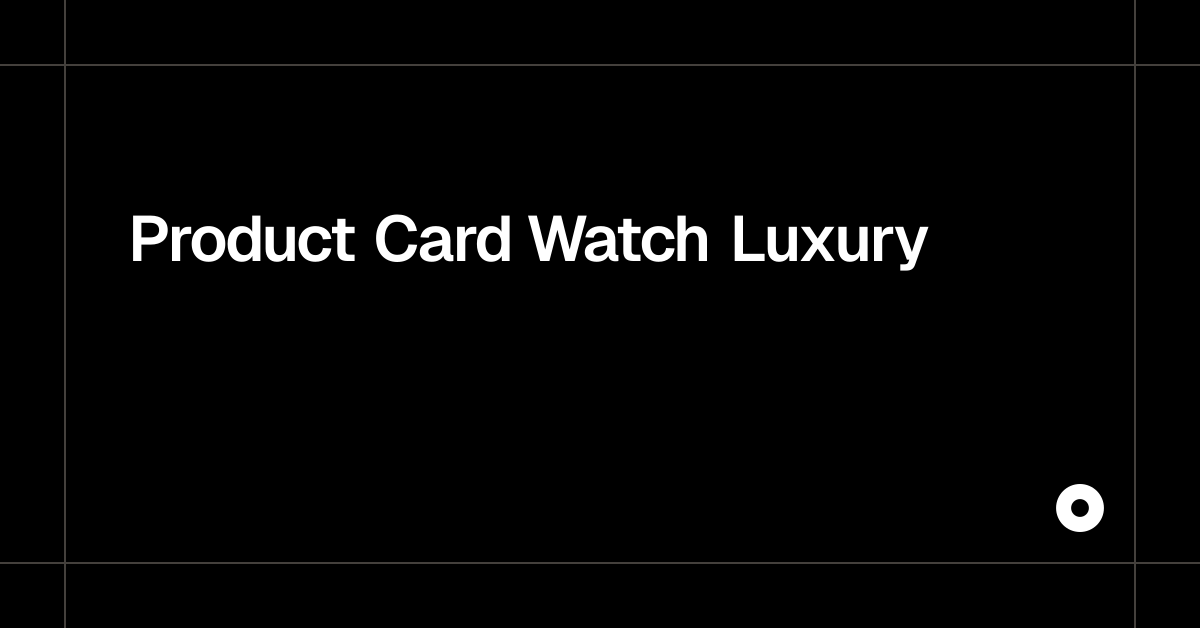 Product Card Watch Luxury