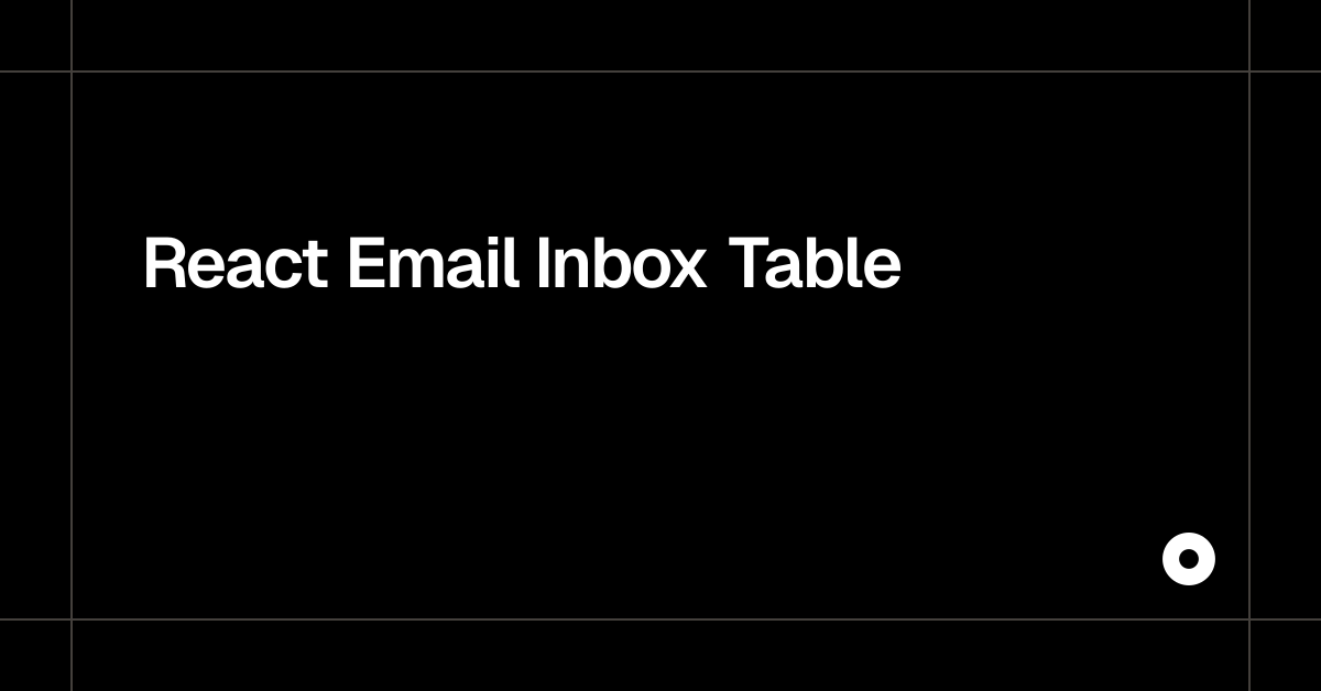 React Email Inbox Table