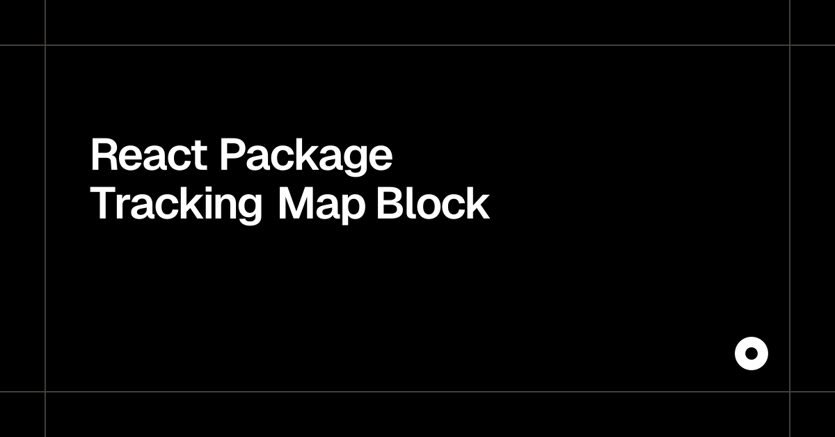 React Package Tracking Map Block