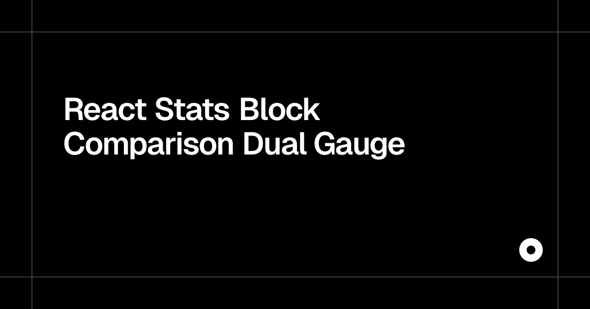 React Stats Block Comparison Dual Gauge