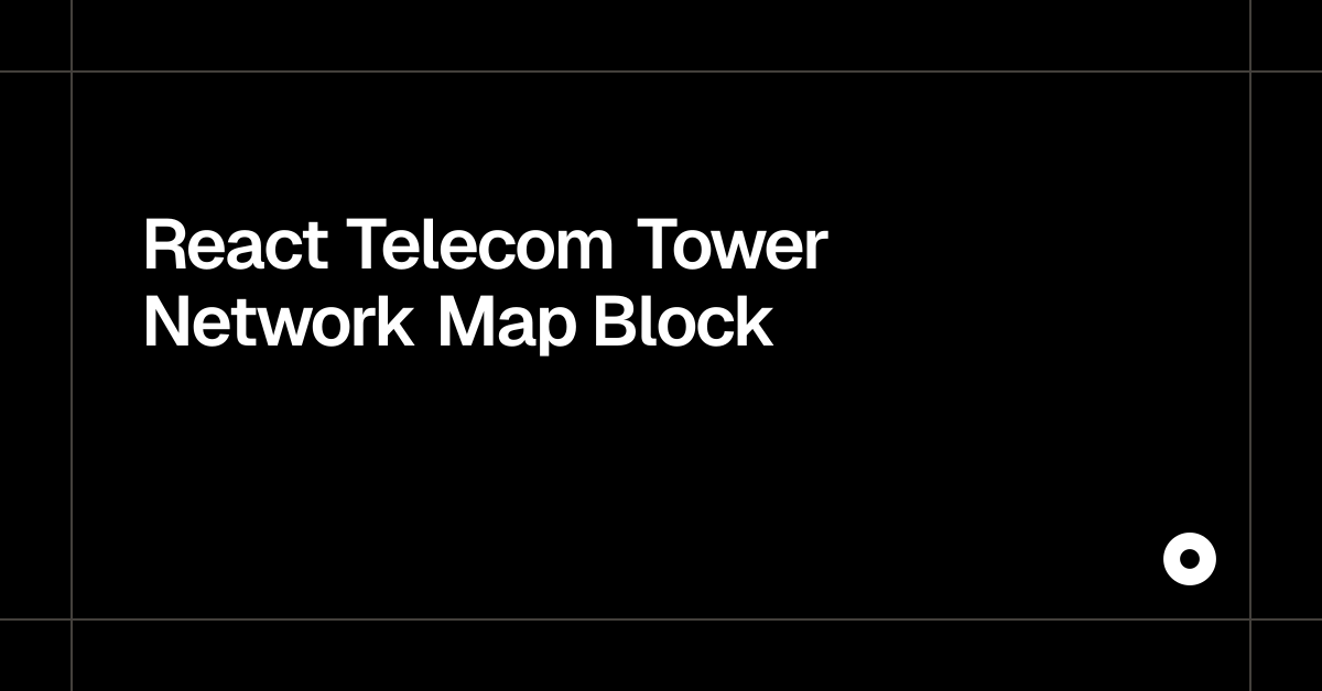 React Telecom Tower Network Map Block