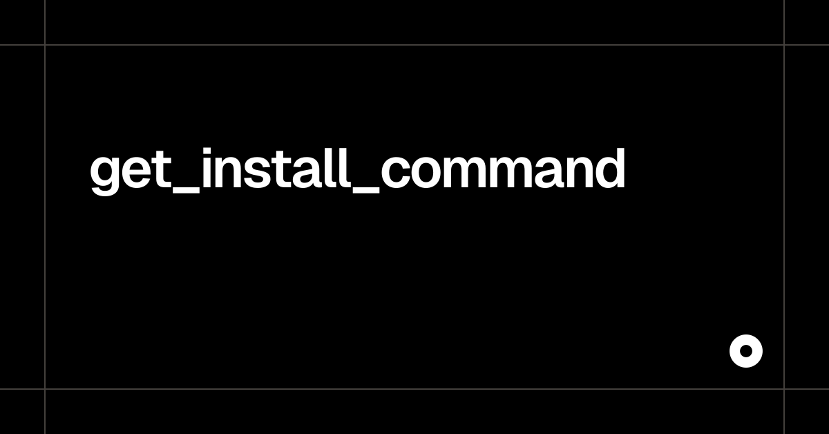 get_install_command